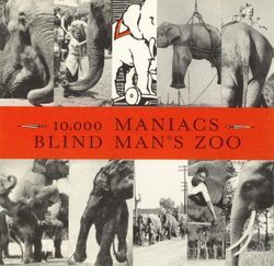 10,000 Maniacs - Blind Mans Zoo