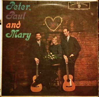Peter, Paul And Mary* – Peter, Paul And Mary