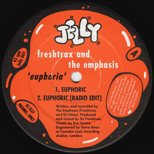 Freshtrax and the emphasis : Euphoria