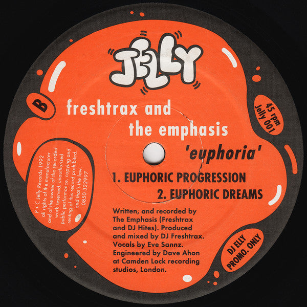 Freshtrax and the emphasis : Euphoria