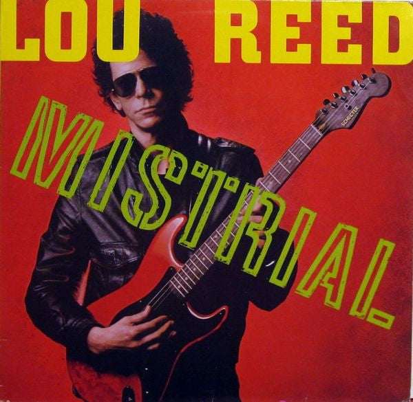 Lou Reed: Mistral