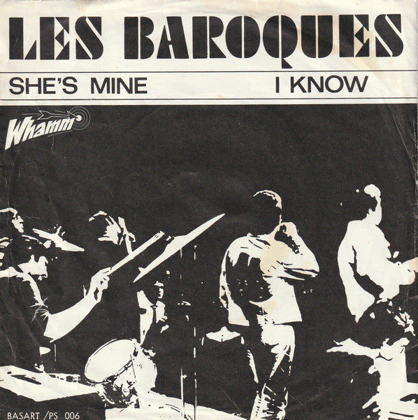 Les Baroques : I know/ She's mine