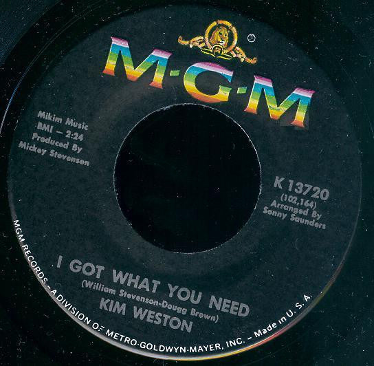Kim Weston : I got what you need