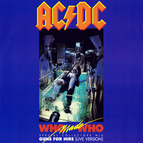 AC/DC : Who made who
