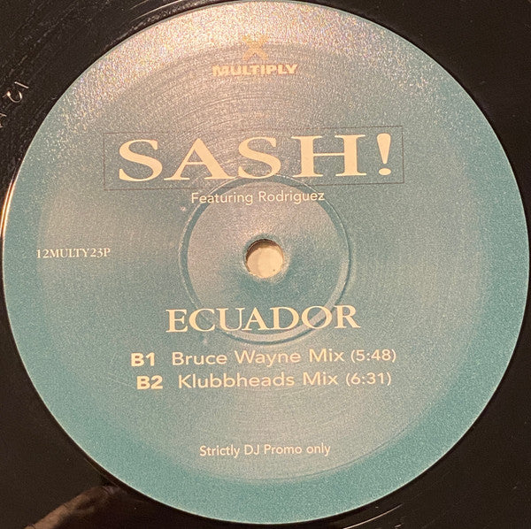 Sash featuring Rodriguez :  Ecuador