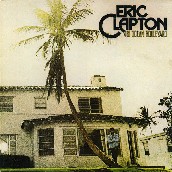 Eric Clapton : 461 Ocean Boulevard