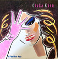 Chaka Khan : I feel for you