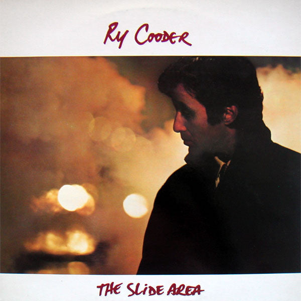 Ry Cooder : The Slide area
