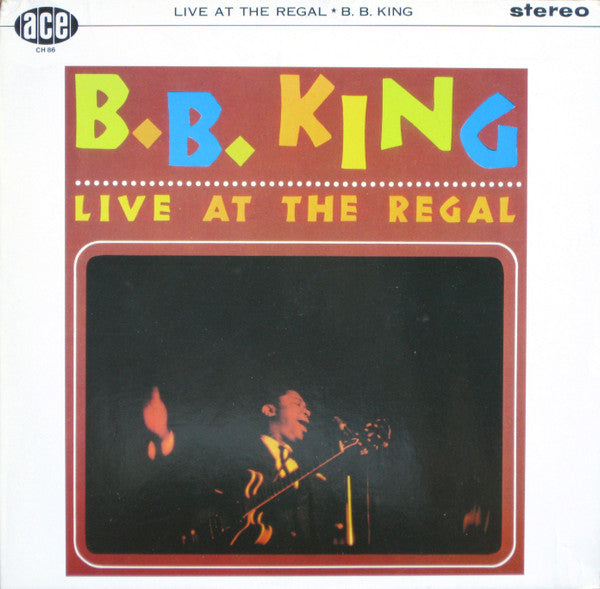 B.B. King : Live at the Regal
