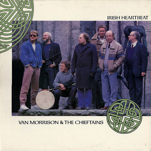 Van Morrison & The Chieftains : Irish Heartbeat