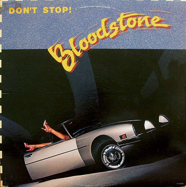 Bloodstone :Don't Stop