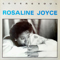 Rosaline Joyce: Lovers soul
