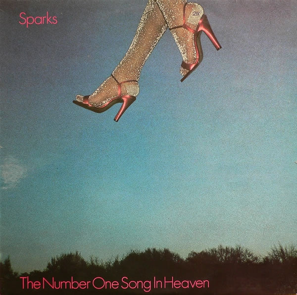 Sparks : The Number one song in heaven