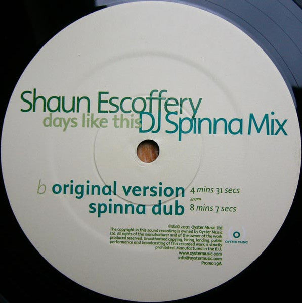 Shaun Escoffery : Days like this DJ Spinna