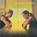 Placebo : Without you I'm nothing