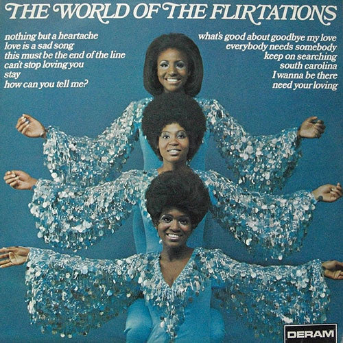 The Flirtations : The world of the flirtations