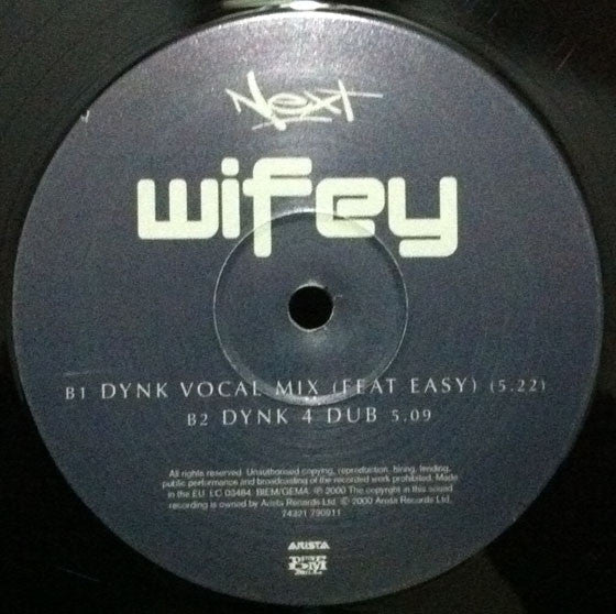 Next : Wifey