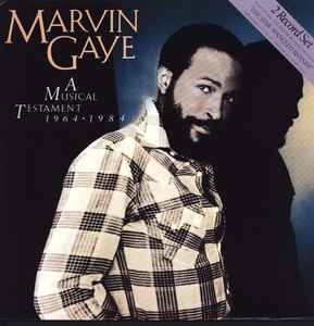 Marvin Gaye – A Musical Testament 1964 - 1984