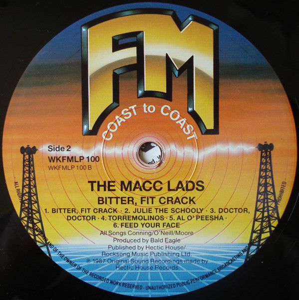 The Macc Lads : Bitter, Fit Crack