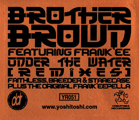 Brother Brown featuring : Frankee