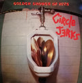 Circle Jerks : Golden shower of hits