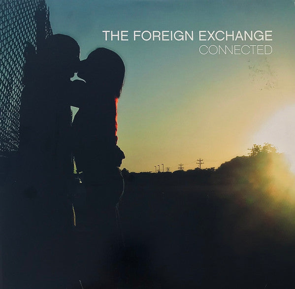 The Foreign Exchange : Connected