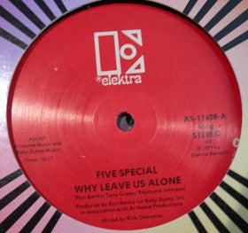 Five Special : Why Leave Us Alone