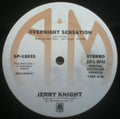 Jerry Knight : Overnight sensation