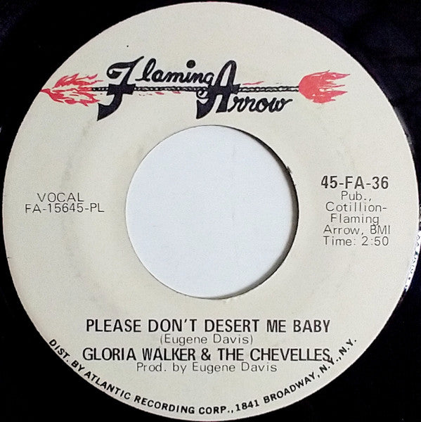Gloria Walker and the Chevelles : Please don't desert me baby