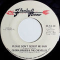 Gloria Walker and the Chevelles : Please don't desert me baby
