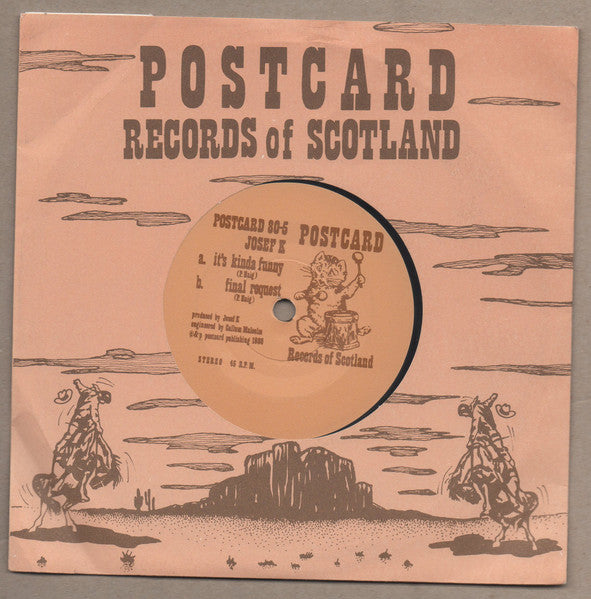 Josef K : It's kinda funny