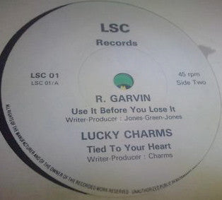 R. Garvin : Use it before you lose it