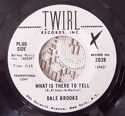 Dale Brooks : What is there to tell