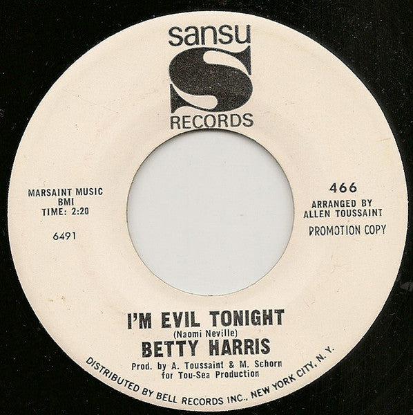 Betty Harris : I'm evil tonight