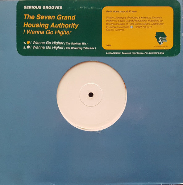 The Seven Grand Housing Authority : I wanna go higher