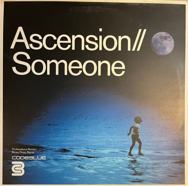 Ascension : Someone