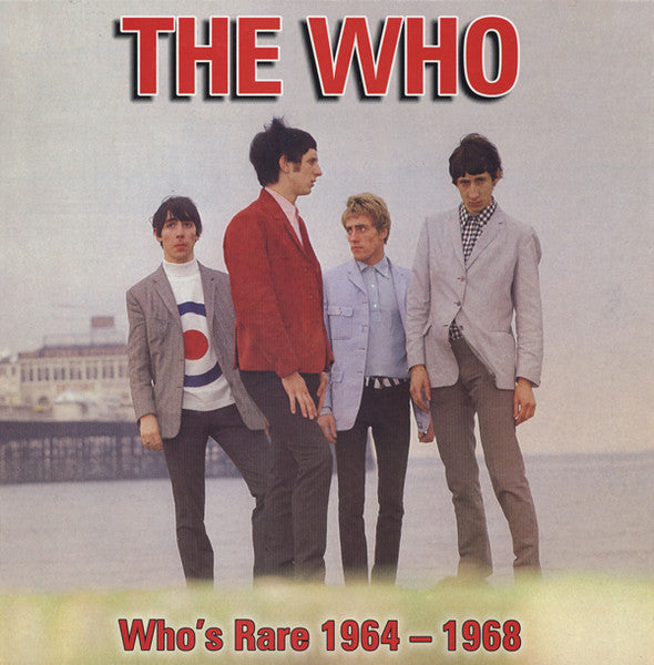 The Who ; Who's Rare 1964-1968