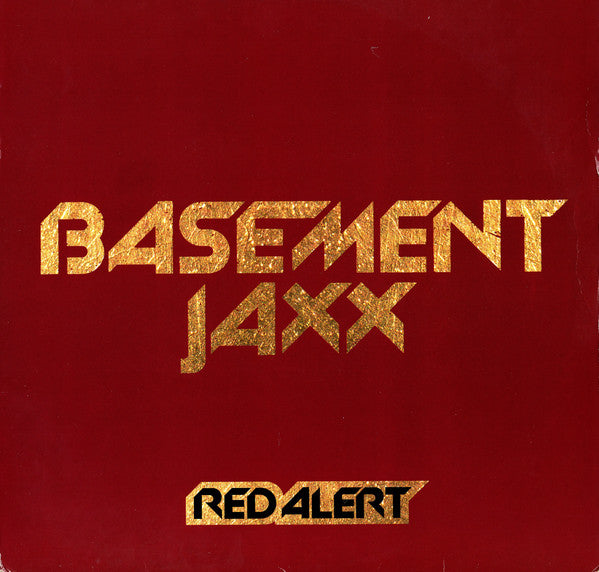 Basement Jaxx : Red alert