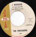 The Pentagons : I wonder (if you will ever belong to me)