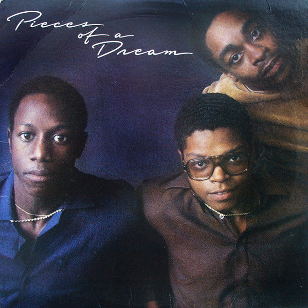 Pieces of a dream : Pieces of a dream