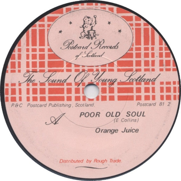 Orange Juice : Poor old soul