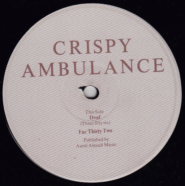 Crispy Ambluance: Deaf