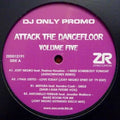 Various : Attack The Dancefloor Volume Five
