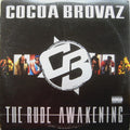 Cocoa Brovaz : The rude awakening