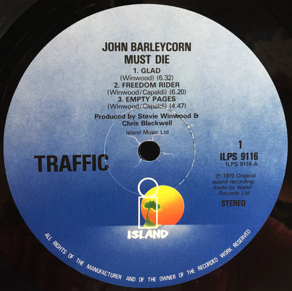 Traffic : John Barleycorn must die