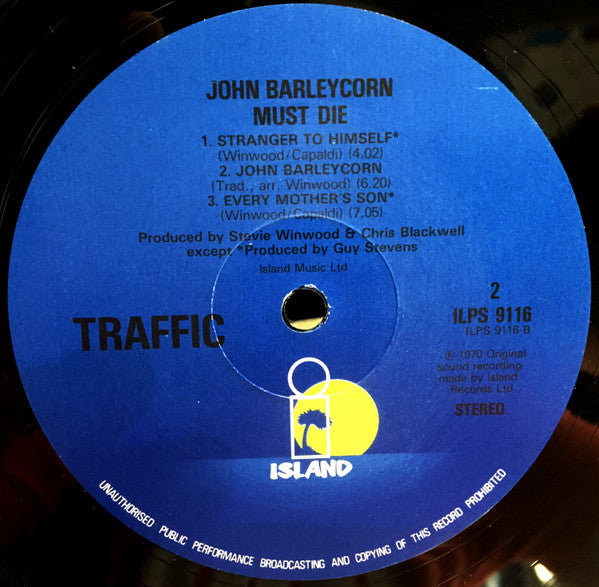 Traffic : John Barleycorn must die