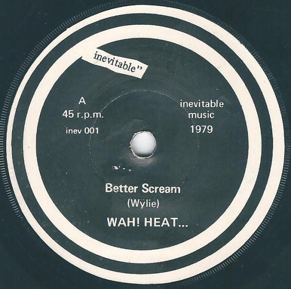 Wah Heat : Better scream