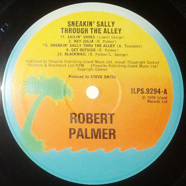 Robert Palmer : Sneakin' Sally through the alley