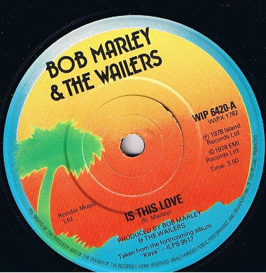 Bob Marley : Is this love