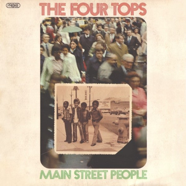 The Four Tops : Main Street People